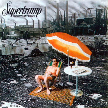 supertramp crisis what crisis