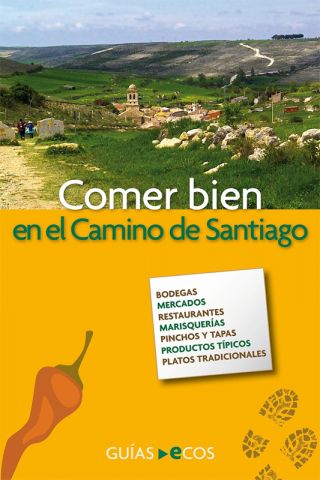 Comer bien en el Camino de Santiago