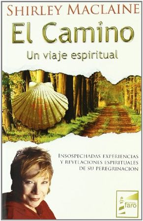 El Camino - Un viaje espiritual El Camino - Un viaje espiritual