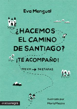 ¿Hacemos el Camino? ¡Te acompaño!