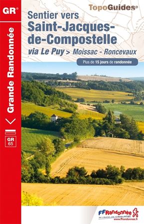 Sentier vers Saint-Jacques-de-Compostelle: Moissac-Roncevaux