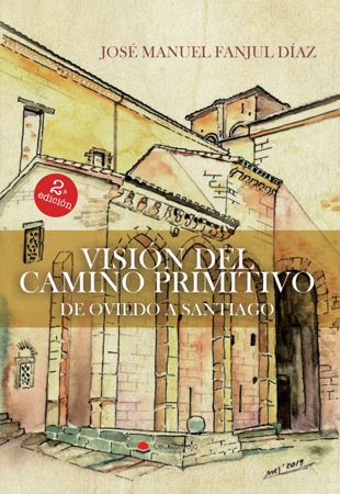 Visión del Camino Primitivo