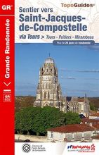 Sentier vers Saint-Jacques-de-Compostelle: Tours - Mirambeau