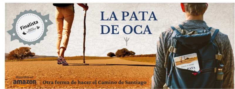 La pata de oca, novela ambientada en el Camino de Santiago.